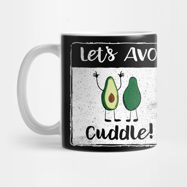 Avo Cuddle Avocado Fruit Pun II by atomguy